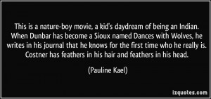 More Pauline Kael Quotes