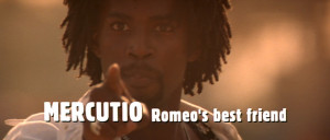 Romeo and Juliet slash Mercutio