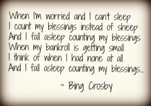 Counting my Blessings Bing Crosby Quote