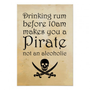 Drinking Rum - Pirate Quote Poster - Parchment