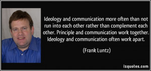 More Frank Luntz Quotes