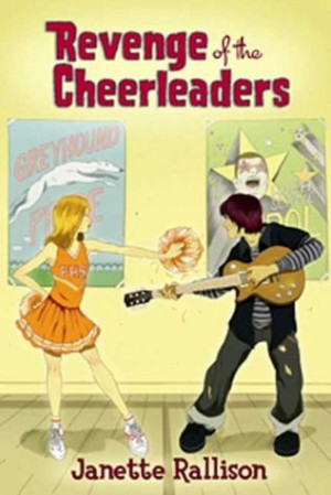 Revenge of the Cheerleaders by Janette Rallison