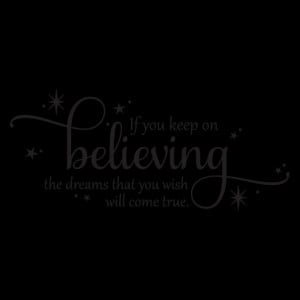 Keep On Believing Cinderella Dreams Vinyl Wall Decal