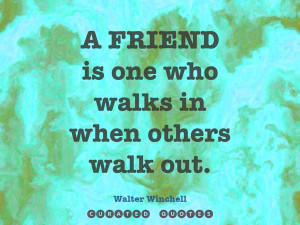 would rather walk with a friend in the dark, than alone in the light ...