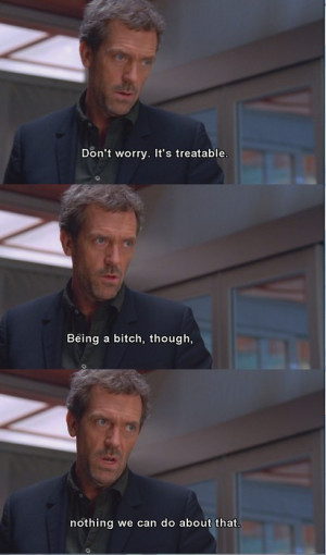 house md quotes