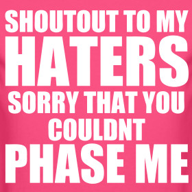 shoutout-to-my-haters-women-s-t-shirts-stayflyclothing-com_design.png