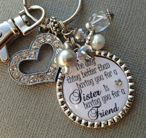 SISTER gift- PERSONALIZED keychain/ purse clip - wedding quote ...
