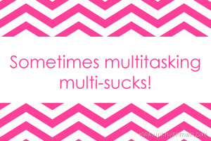 Multitasking-quote