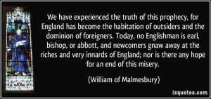 the truth of this prophecy, for England has become the habitation ...
