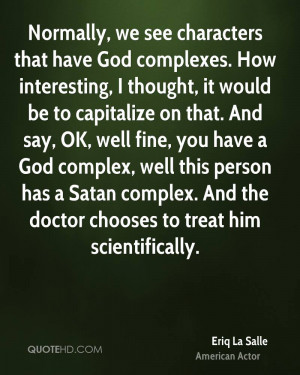 God Complex Quotes