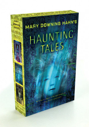 ... by marking “Haunting Tales by Mary Downing Hahn” as Want to Read