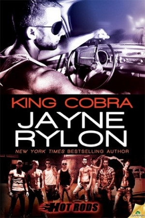 King Cobra (Hot Rods, #1)