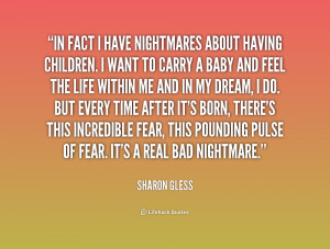 quote-Sharon-Gless-in-fact-i-have-nightmares-about-having-180204.png