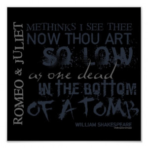Romeo & Juliet Tomb Quote Poster