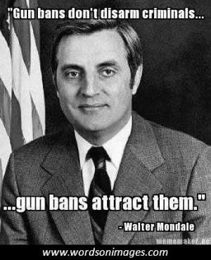 Walter mondale quotes