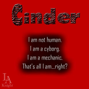 quote from Marissa Meyer's Cinder