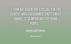 Quotes About Art Education