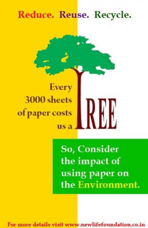 ... The Impact Of Using Paper On The Environment - Environment Quote