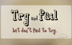 Goal Quote: Try and fail but don’t fail to... Goal-(2)