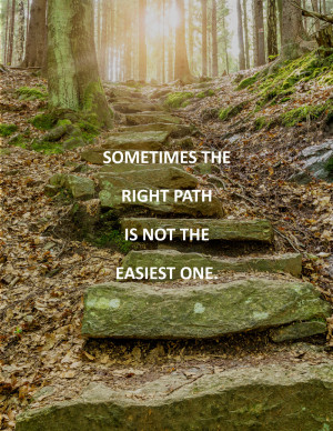 Inspirational Quote: The Right Path