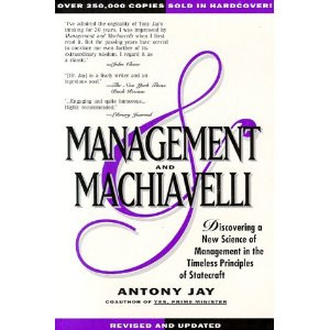remember a week ago. I saw MANAGEMENT MACHIAVELLI A Prescription for ...