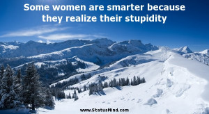 ... realize their stupidity - Vasily Klyuchevsky Quotes - StatusMind.com