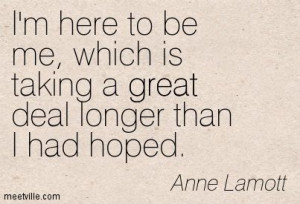 Quotes of Anne Lamott About reason, life, laughter, day, thought ...