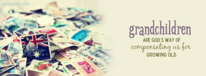 Grandchildren Are God’s Way Of Compensation Us For Growing Old