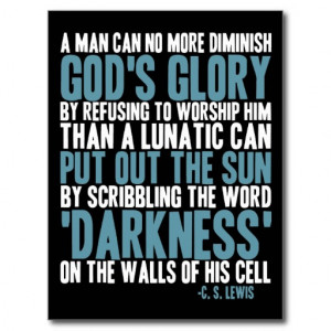 Man Can No More Diminish God's Glory Postcard