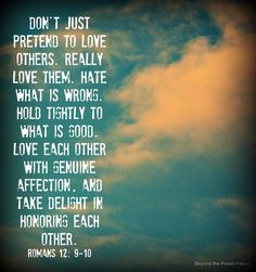 ... beyondthepic more romans 12 9 10 inspiration quotes and verses bible
