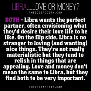 Zodiac Libra, Love or Money?