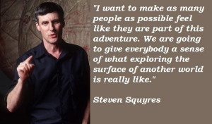 Steven squyres famous quotes 1