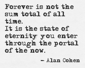 forever eternity Alan Cohen
