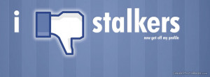 Quotes About Stalkers Stalkers Quote 1