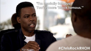 Chris Rock Quotes from RHOH