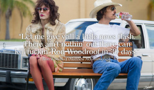 ... movie quotes Oscars 2014 best picture nominees – Dallas Buyers Club
