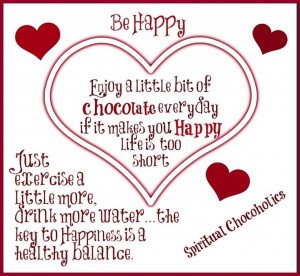 Chocolate quote via www.Facebook.com/SpiritualChocoholics