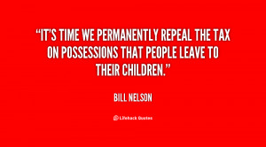 It's time we permanently repeal the tax on possessions that people ...
