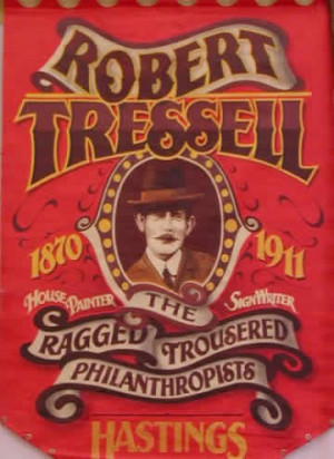 The ragged trousered philanthropists - Robert Tressell