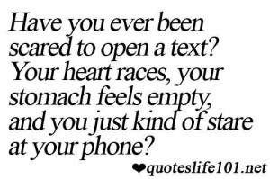 Have you ever been scared to open a text your heart races your stomach ...
