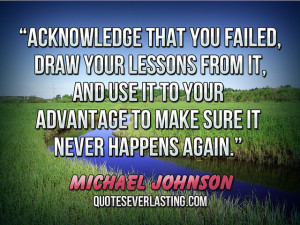 Go Back > Gallery For > Michael Johnson Quotes