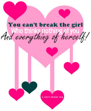 you cant be me quotes photo: You cant break me herself4un.png