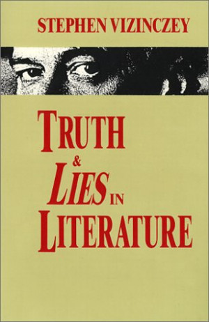 Start by marking “Truth and Lies in Literature: Essays and Reviews ...