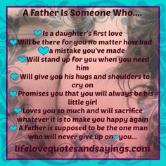 Bad Father Quotes | Bad Dad Quotes A father is someone who will More