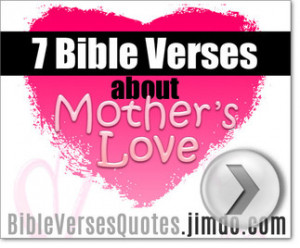 BIBLE VERSES ABOUT MOTHER'S LOVE