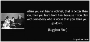 More Ruggiero Ricci Quotes