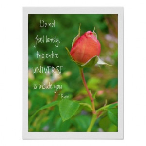 Rose Bud Rumi Quote Posters we are given they also recommend where is ...