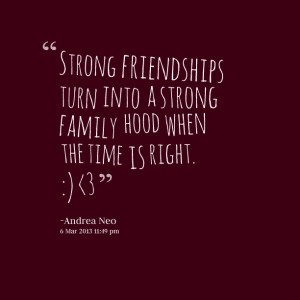 File Name : 10476-strong-friendships-turn-into-a-strong-family-hood ...