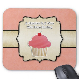 Cute Cupcake Sayings Mouse Pads