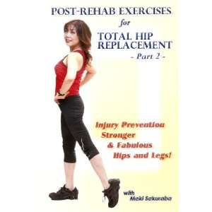 Total Hip Replacement Exercises